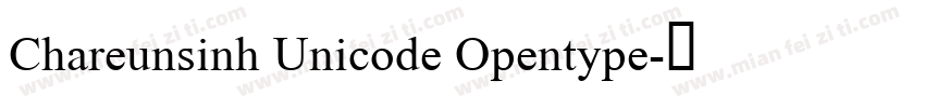 Chareunsinh Unicode Opentype字体转换